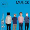 Z Venkova na Vrchol, Yung Kočke, Krwk, Segsiniq, Žižkov hood moments & Blakk_FDS - MUSiCK (Deluxe)